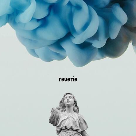 reverie | Boomplay Music