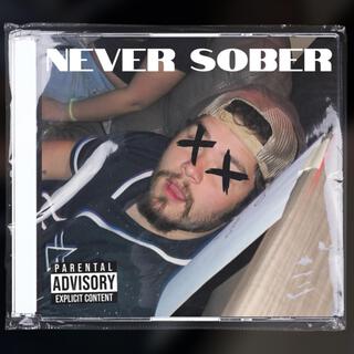 NEVER SOBER