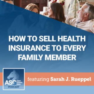 How to Sell Health Insurance to Every Family Member