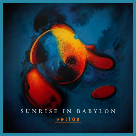 Sunrise In Babylon | Boomplay Music