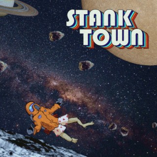 Stank Town