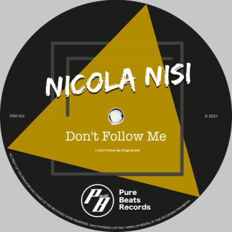 Don't Follow Me (Original Mix) | Boomplay Music