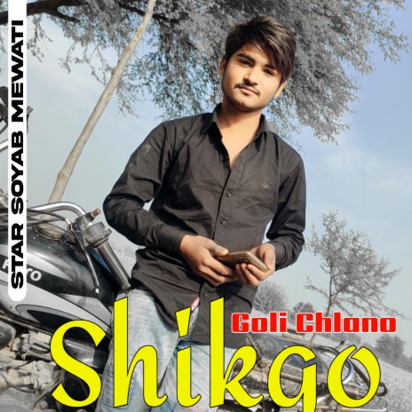 Goli Chlano Shikgo | Boomplay Music