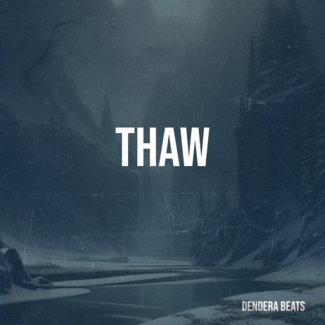 Thaw