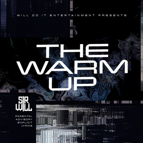 The Warm Up | Boomplay Music