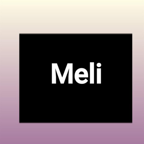 Meli | Boomplay Music