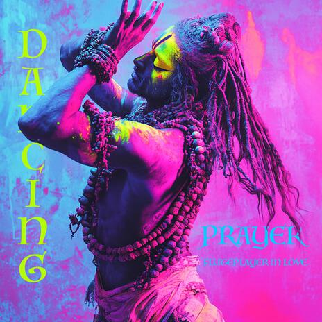 DANCING PRAYER | Boomplay Music