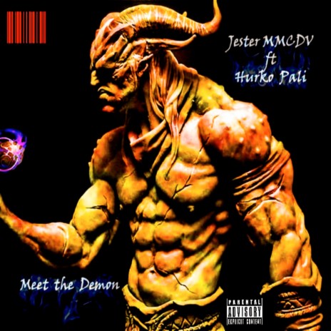 Meet the Demon ft. Hurko Pali | Boomplay Music