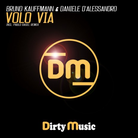 Volo Via (Pablo Basel Remix) ft. Daniele D'Alessandro | Boomplay Music