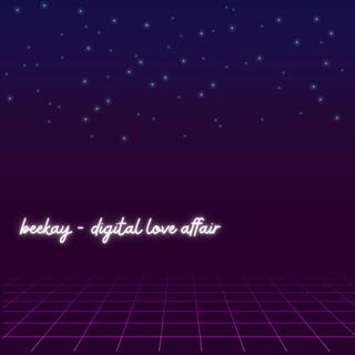 Digital Love Affair