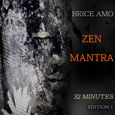 Zen Mantra (Long Version) | Boomplay Music