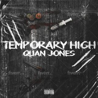 Temporary High