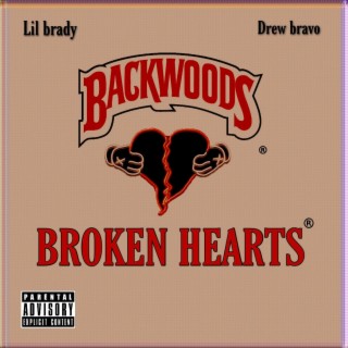 Backwoods & Broken Hearts