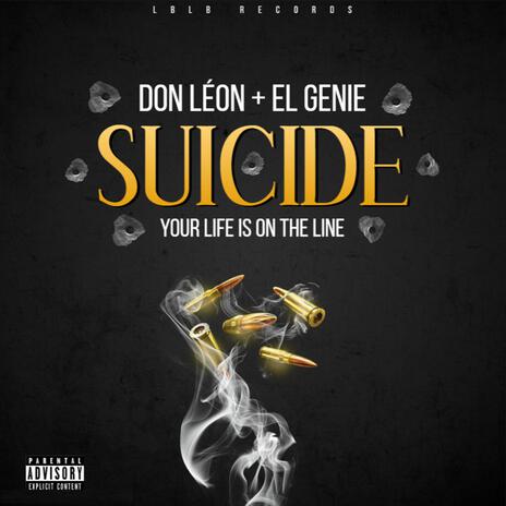 Your Life's on the Line ft. El Genie | Boomplay Music