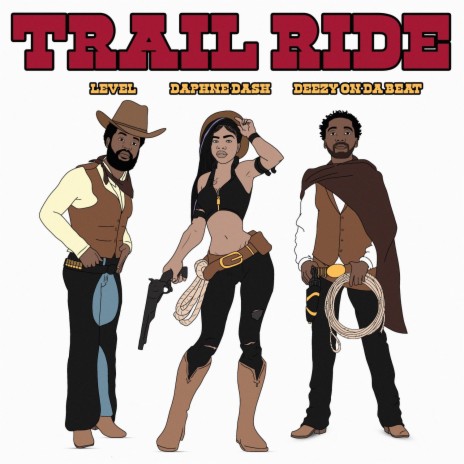 Trail Ride ft. Level & Daphne Dash | Boomplay Music