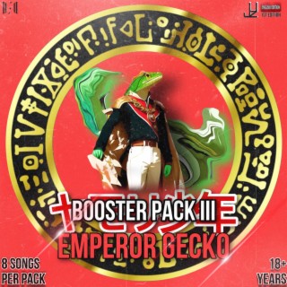 Booster Pack III: Emperor Gecko