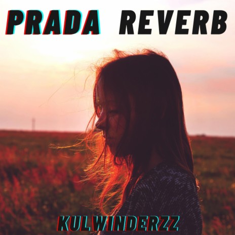 Prada Reverb | Boomplay Music