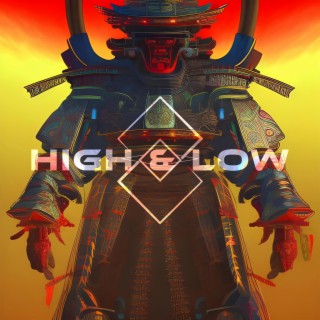 High & Low lyrics | Boomplay Music