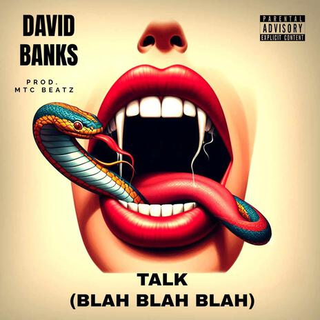 Talk (Blah, Blah, Blah) | Boomplay Music