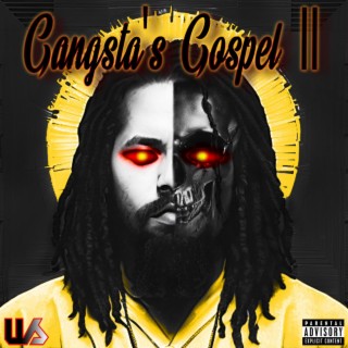 Gangsta's Gospel 2