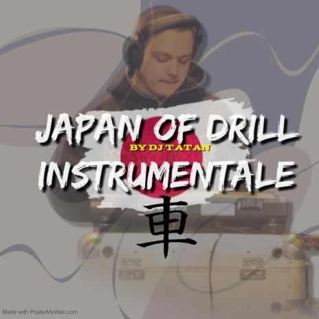 Japan of Drill (instrumentale) | Boomplay Music