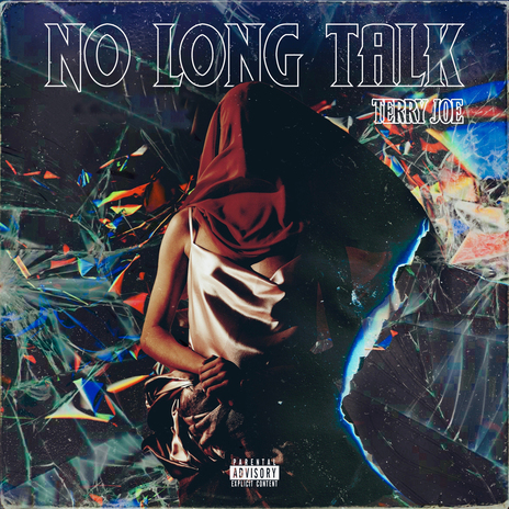 No Long Talk ft. kwontlose | Boomplay Music