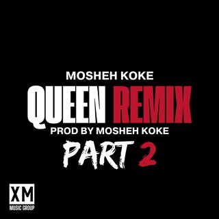 Queen Remix (Part 2) lyrics | Boomplay Music