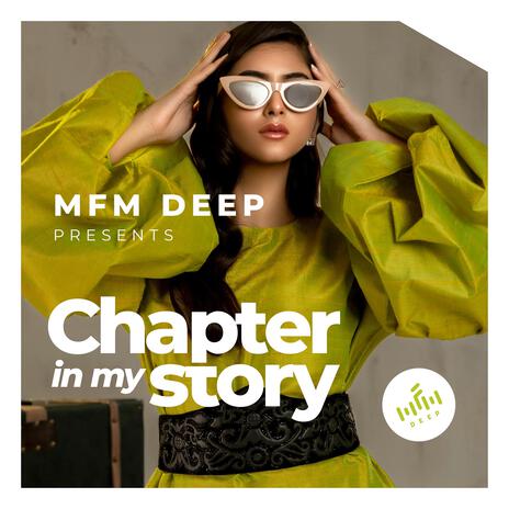 Chapter in my Story (Extended mix) | Boomplay Music