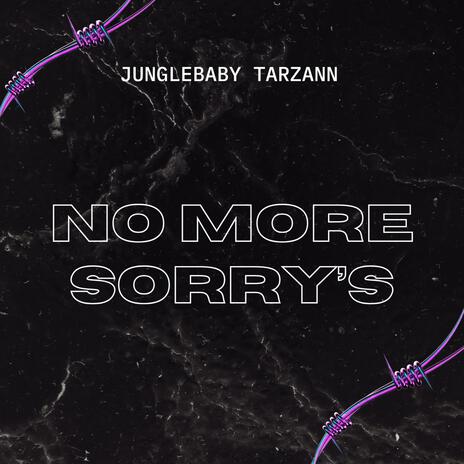 No More Sorrys | Boomplay Music