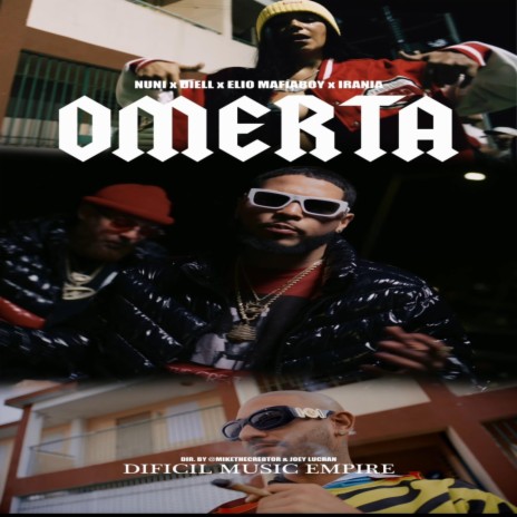 Omerta ft. Diell, Elio Mafiaboy & Irania | Boomplay Music