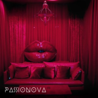 Passionova lyrics | Boomplay Music