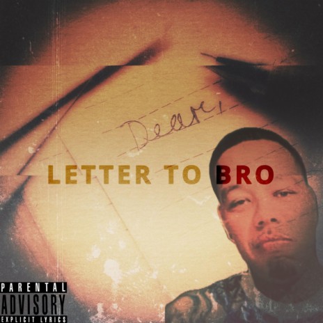 LETTER TO BRO | Boomplay Music