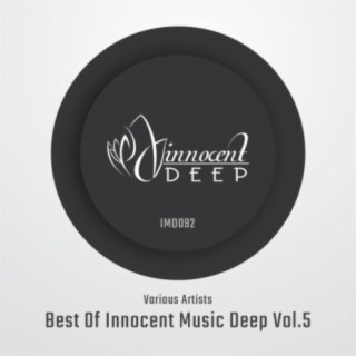 VA Best Of Innocent Music Deep, Vol. 5