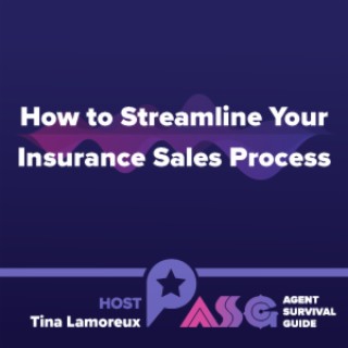 How to Streamline Your Insurance Sales Process