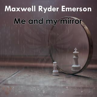 Me and my mirror