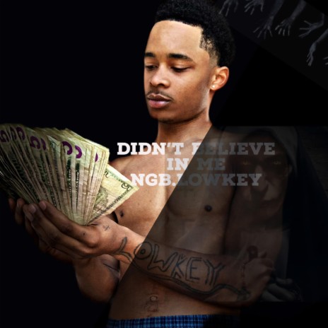 Didn't believe in me | Boomplay Music