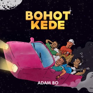 Bohot Kede