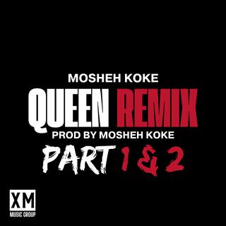 Queen Remix (Part 1 and 2) lyrics | Boomplay Music