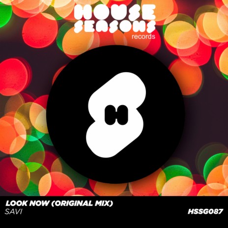 Look Now (Original mix) | Boomplay Music