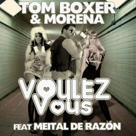 Voulez-Vous (Extended Version) ft. Morena & Meital de Razon | Boomplay Music