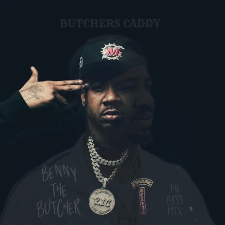 The Butchers Caddy (BASSMIX) | Boomplay Music