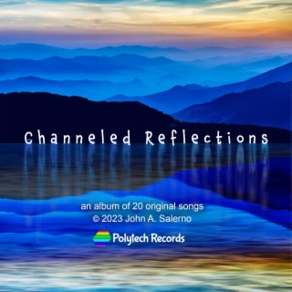 Channeled Reflections