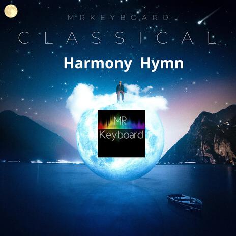 Harmony Hymn | Boomplay Music