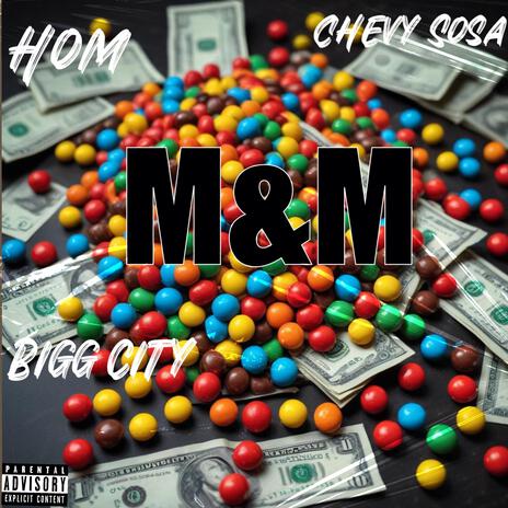 M&M ft. Hom & Bigg City | Boomplay Music