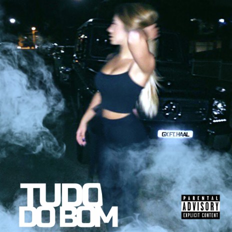 Tudo do Bom ft. Groxo Gx | Boomplay Music