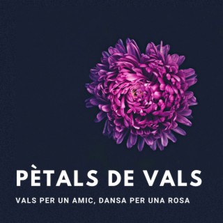 Pètals de Vals