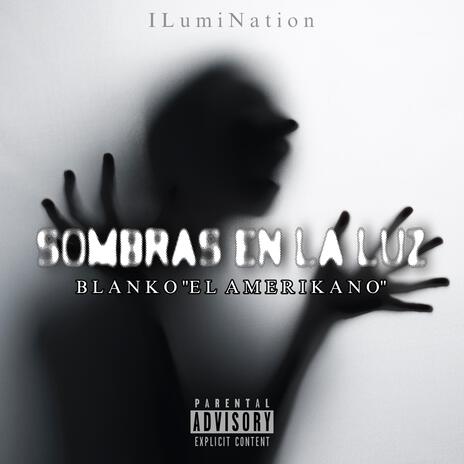 Sombras En La Luz | Boomplay Music