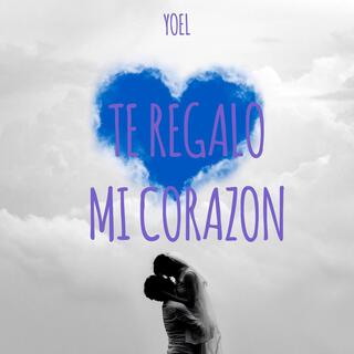 Te regalo mi corazon