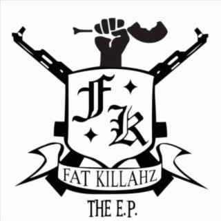 Fat Killahz