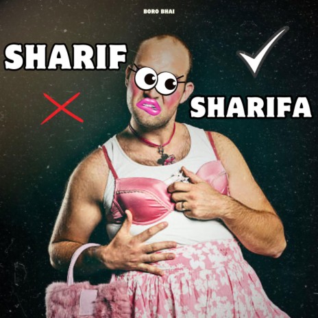 Sharif Theke Sharifa (Protest Version)